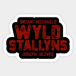 Wyld Stallyns Sticker